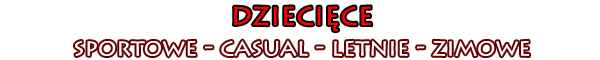 SOZA obuwie dziecięce sportowe, casual, letnie, zimowe